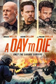 A Day to Die | یک‌روز برای مردن