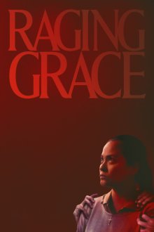 Raging Grace | گریس خشمگین
