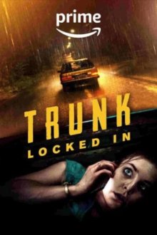 Trunk: Locked In | صندوق عقب: زندانی