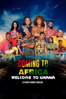 Coming to Africa: Welcome to Ghana