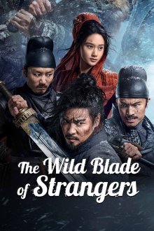 The Wild Blade of Strangers | آخرین شمشیرزن ارتش مو