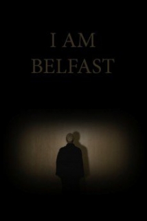 I Am Belfast