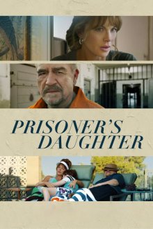 Prisoner's Daughter | دختر زندانی