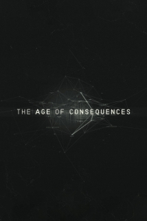 The Age of Consequences