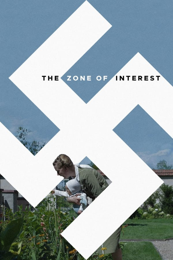 The Zone of Interest | منطقه موردعلاقه