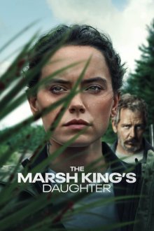 The Marsh King's Daughter | دختر پادشاه مرداب