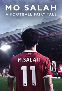 Mo Salah: A Football Fairytale